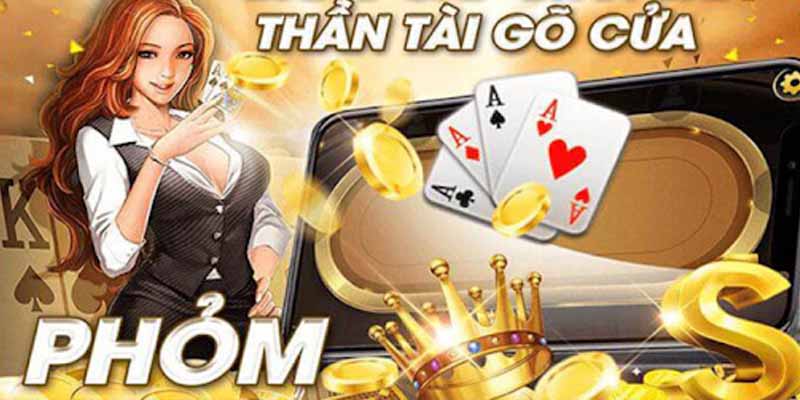 Phỏm - game bài thú vị không nên bỏ lỡ